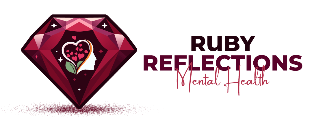 Ruby Reflections Mental Health,